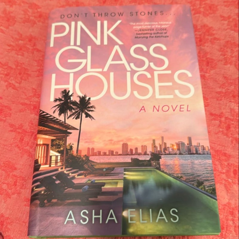 Pink Glass Houses