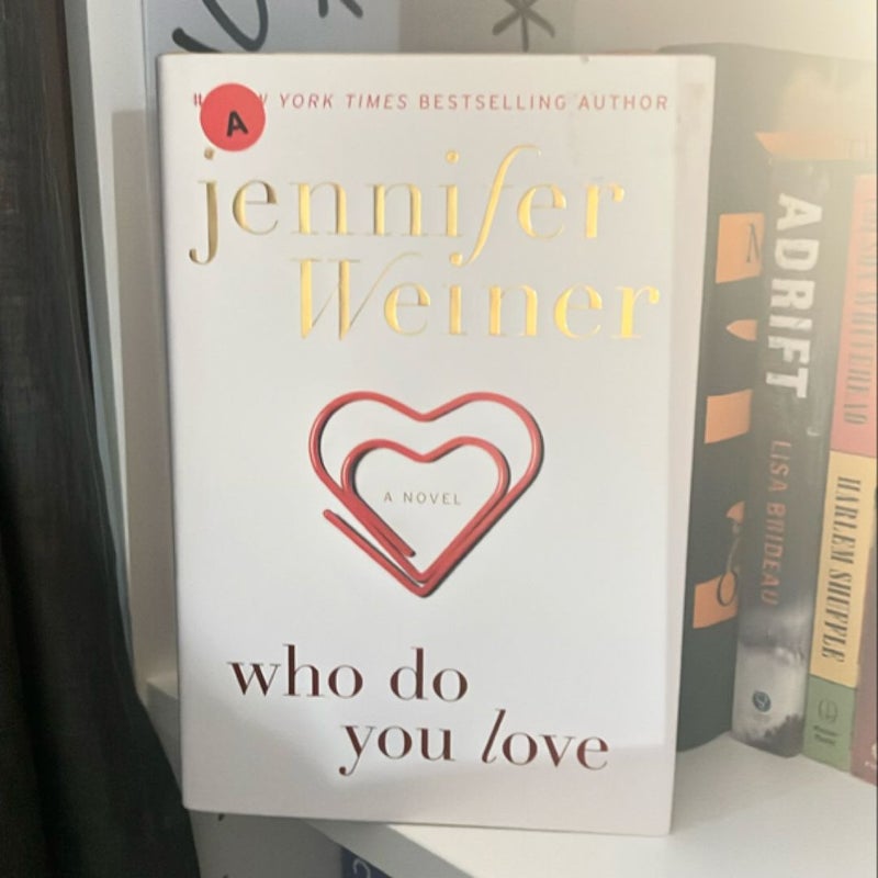 Who Do You Love