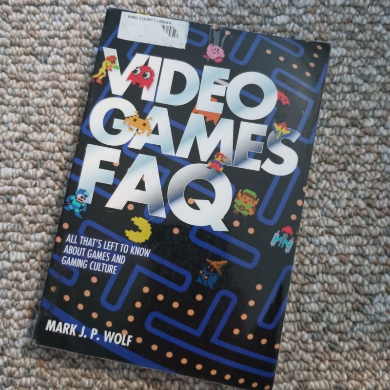 Video Games FAQ