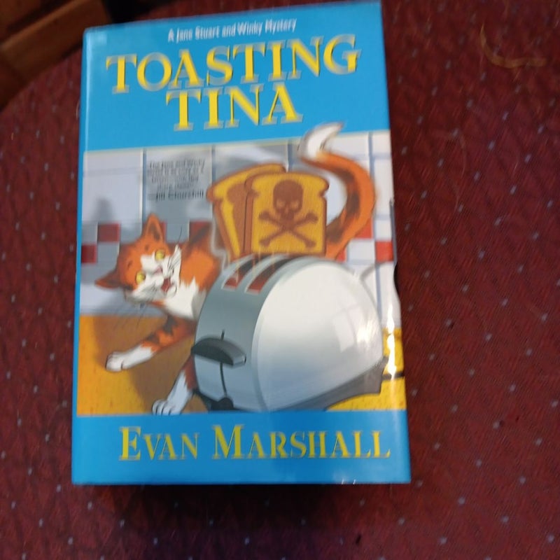 Toasting Tina