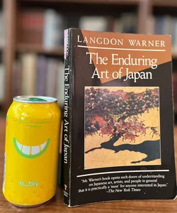 The Enduring Art of Japan 1988 New Edition First Printing