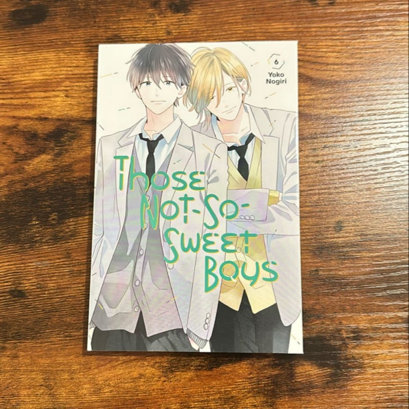 Those Not-So-Sweet Boys 1-7