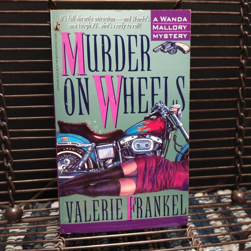 Murder on Wheels by Valerie Frankel