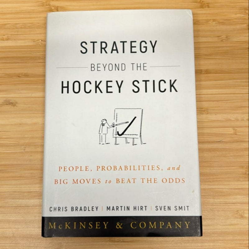 Strategy Beyond the Hockey Stick