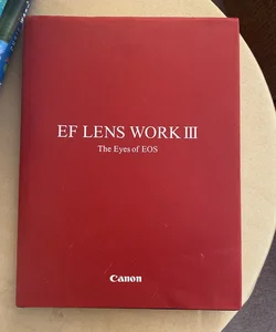 EF Lens Work III