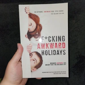 F*cking Awkward Holidays