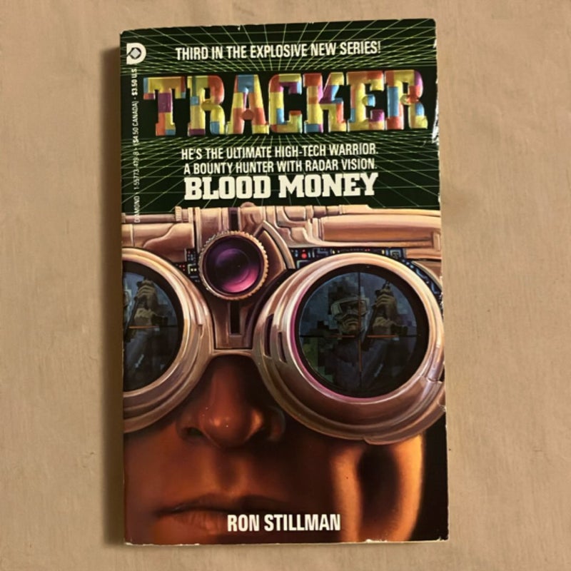 Tracker #3: Blood Money