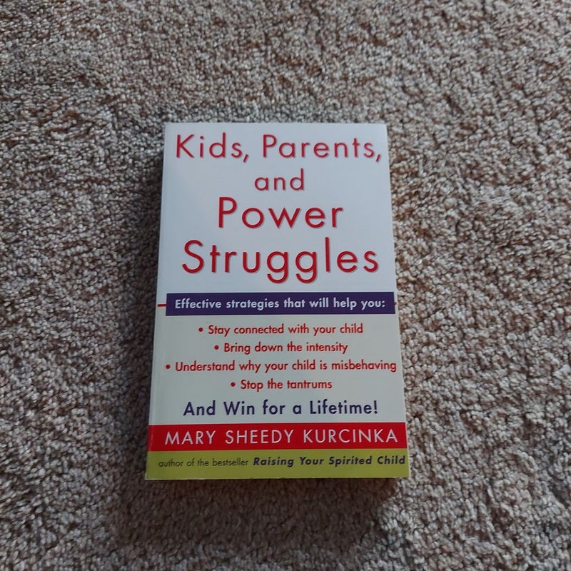 Kids, Parents, and Power Struggles