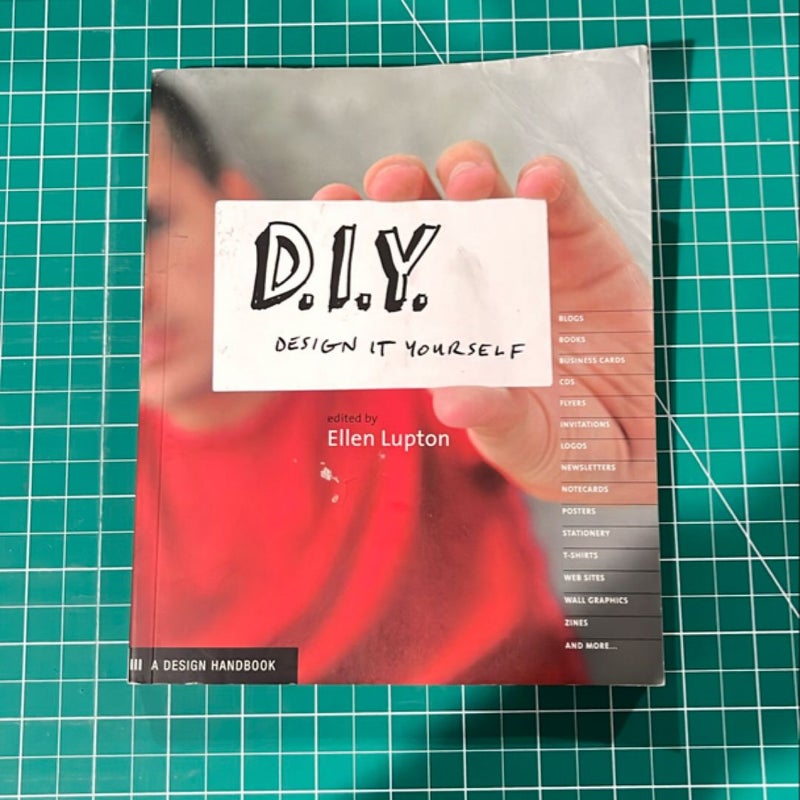 D. I. Y. Design It Yourself