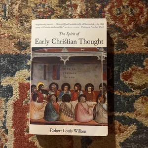 The Spirit of Early Christian Thought