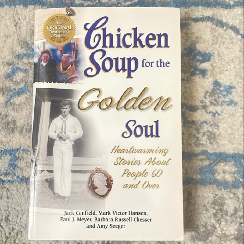 Chicken Soup for the Golden Soul