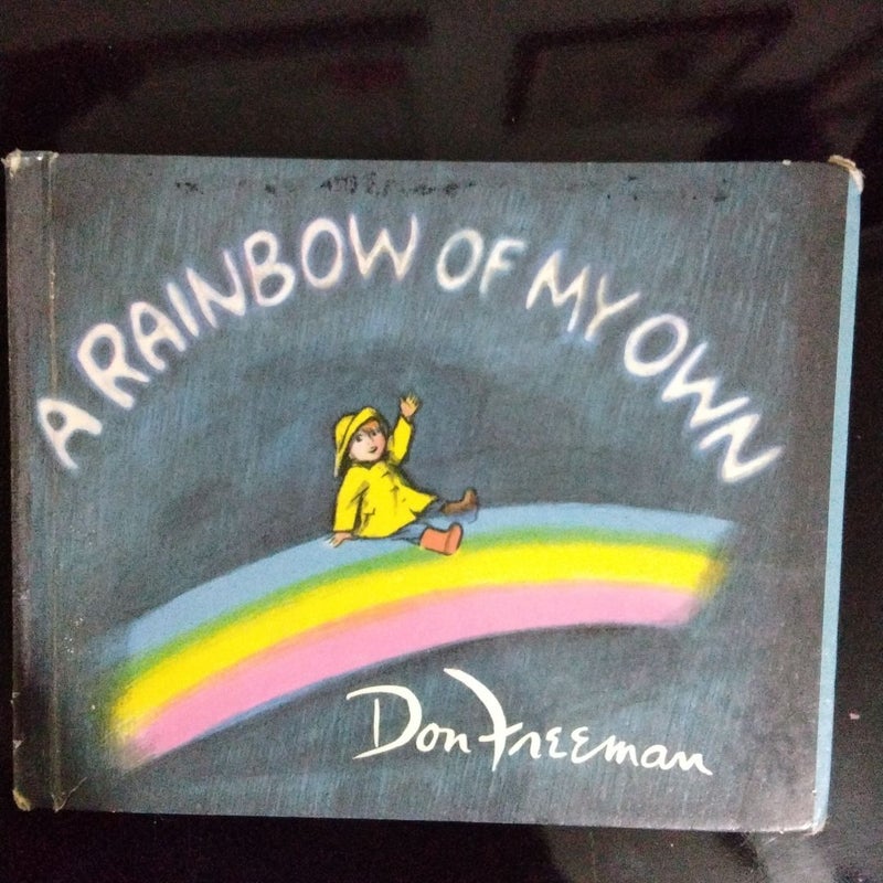 A Rainbow of My Own