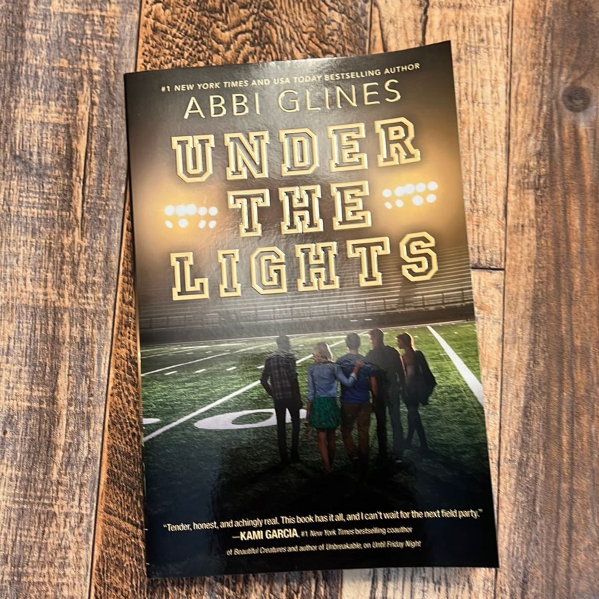 Under the Lights by Abbi Glines