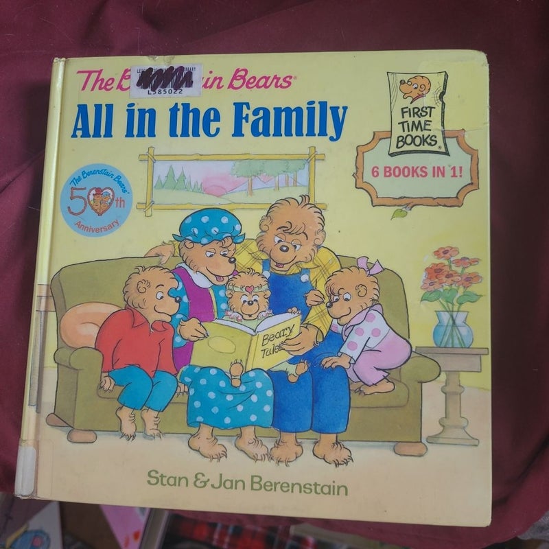 The Berenstain Bears: All in the Family
