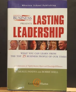 Nightly Business Report Presents Lasting Leadership