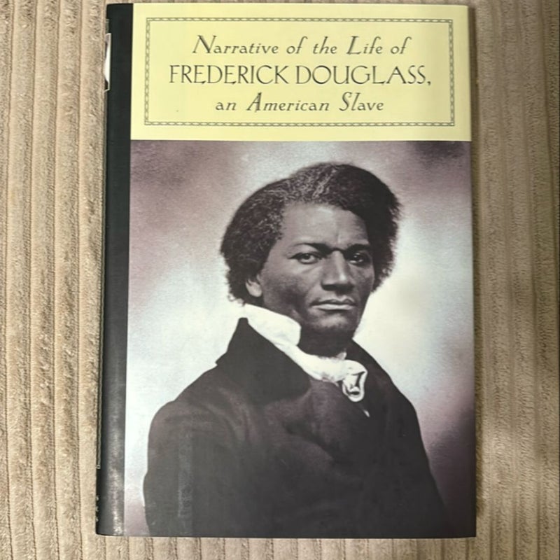 Narrative of the Life of Frederick Douglass, an American Slave