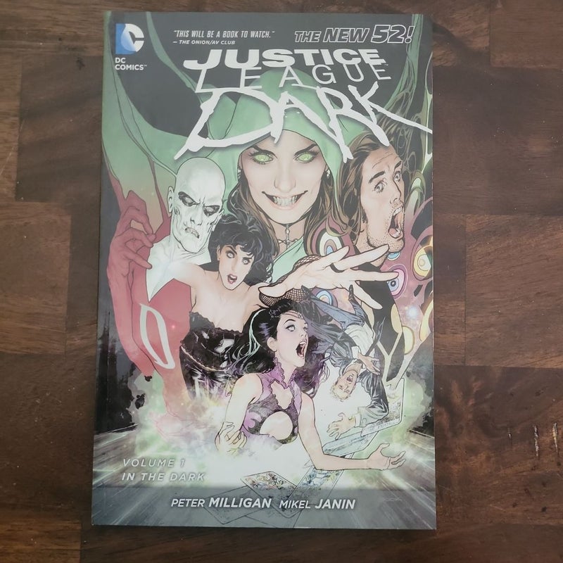 Justice League Dark Vol. 1: in the Dark (the New 52)