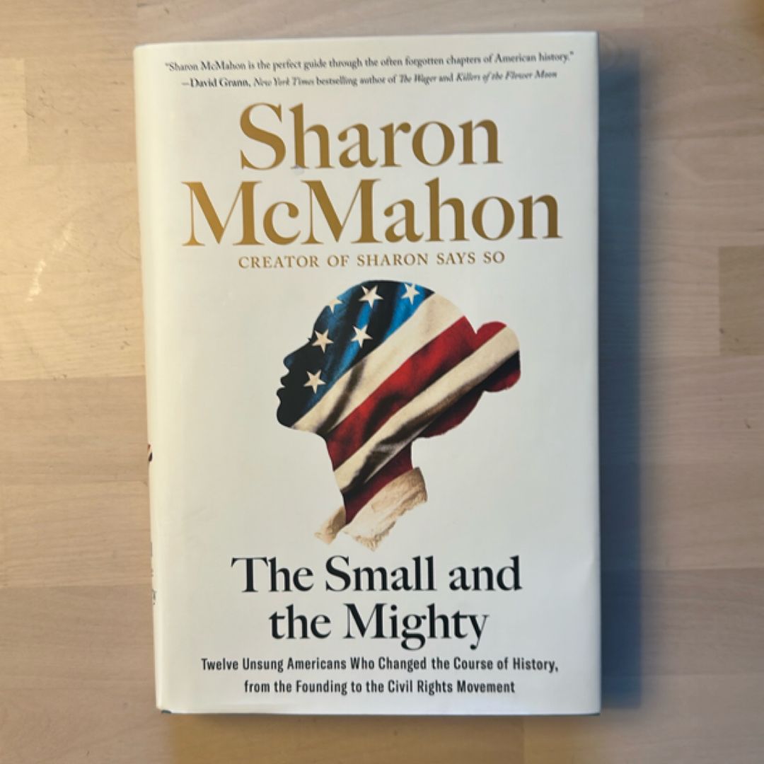 The Small and the Mighty