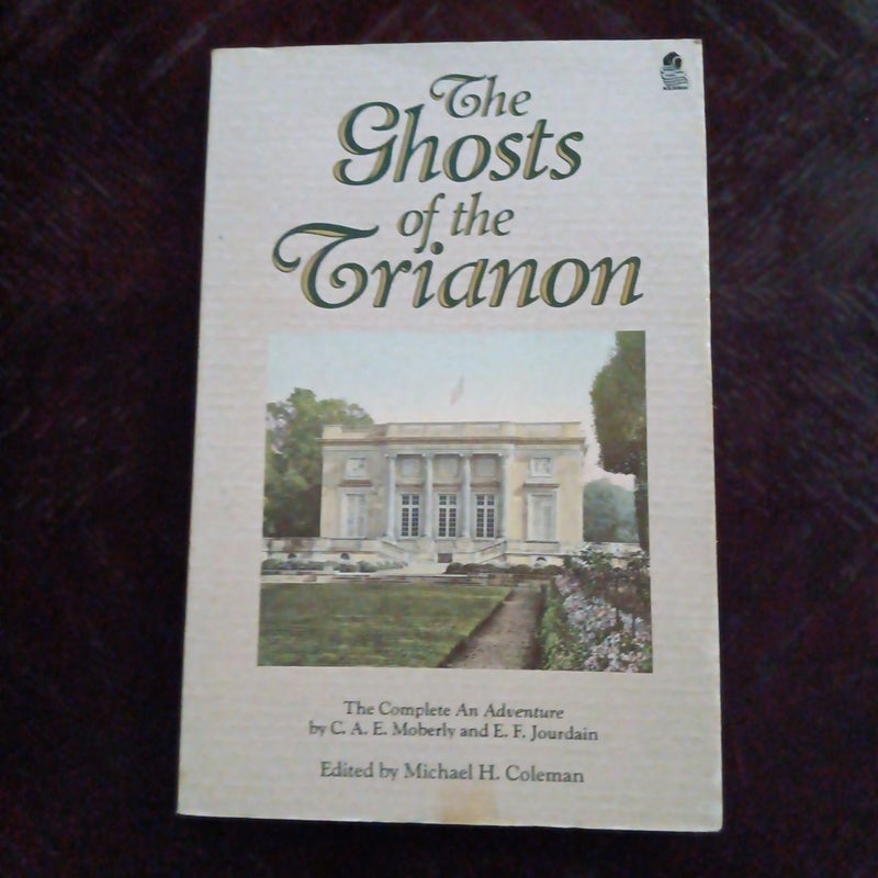 Ghosts of the Trianon