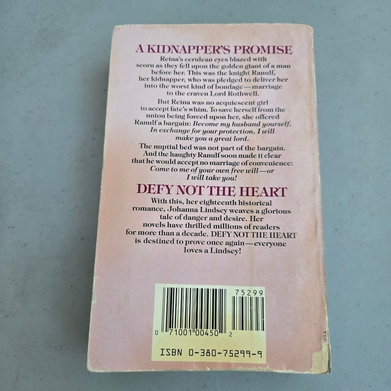 Defy Not the Heart