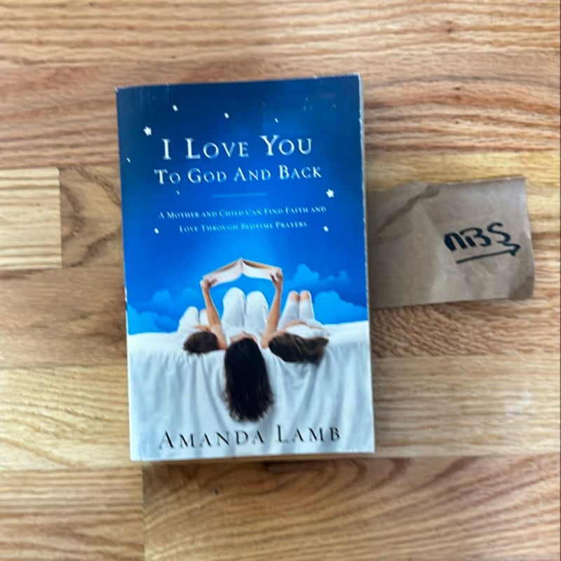 I Love You to God and Back