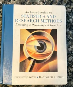 An Introduction to Statistics and Research Methods