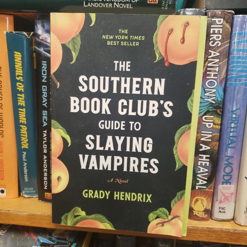 The Southern Book Club's Guide to Slaying Vampires