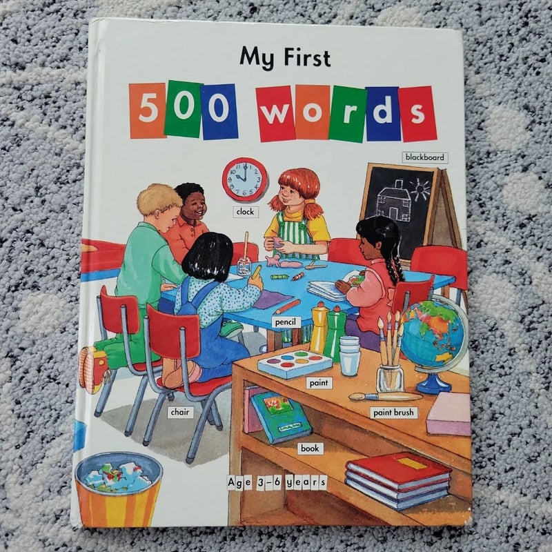 My First Five Hundred Words
