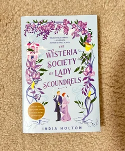 The Wisteria Society of Lady Scoundrels