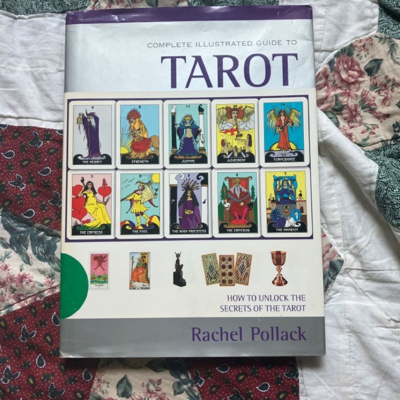 Complete Illustrated Guide to Tarot