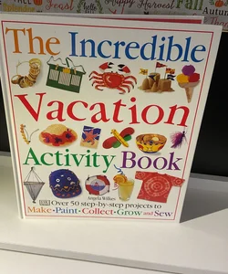 The Incredible Vacation Activity Book