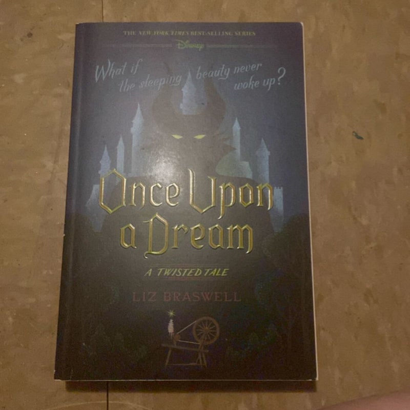 Once upon a Dream