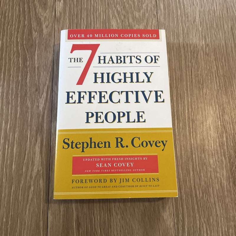 The 7 Habits of Highly Effective People