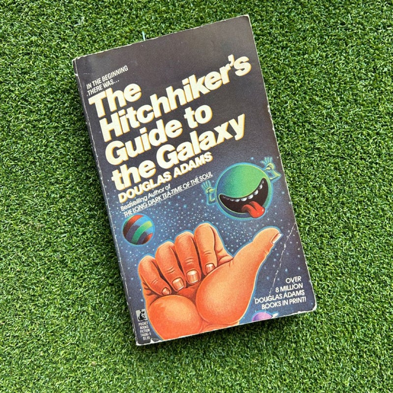 The Hitchhiker’s Guide to the Galaxy