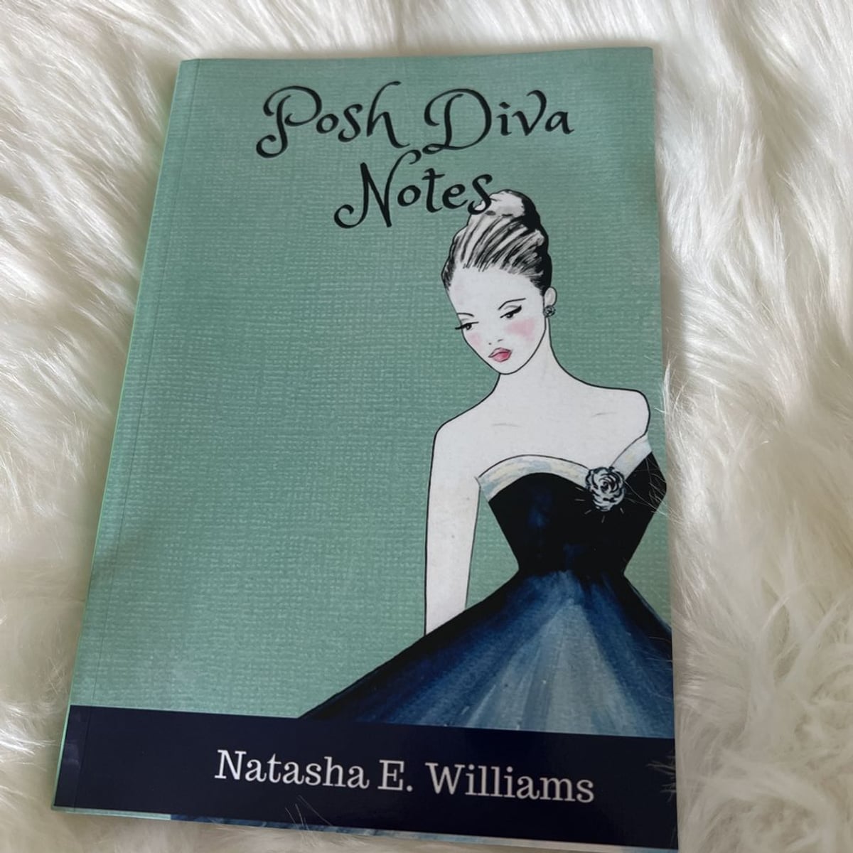 Posh Diva Notes by Natasha Williams