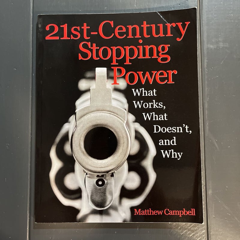 21st-Century Stopping Power