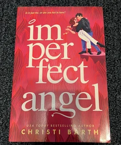 SIGNED Imperfect Angel