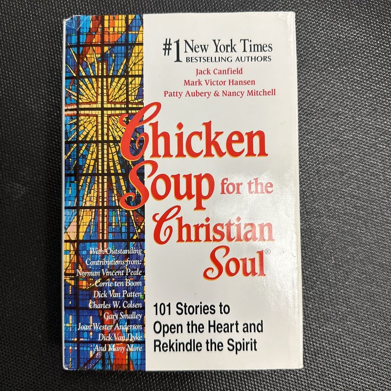 Chicken Soup for the Christian Soul