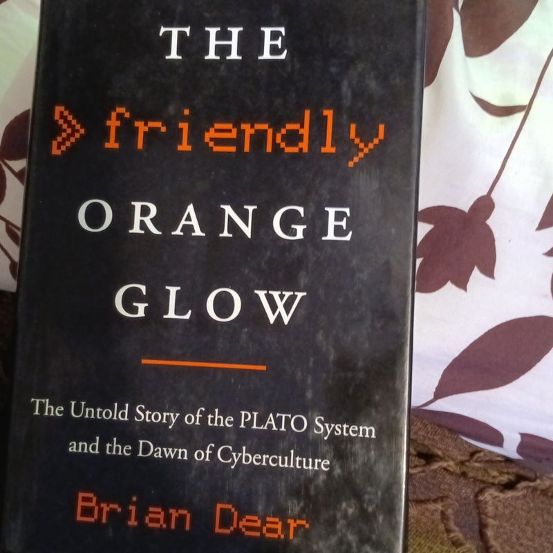 The Friendly Orange Glow