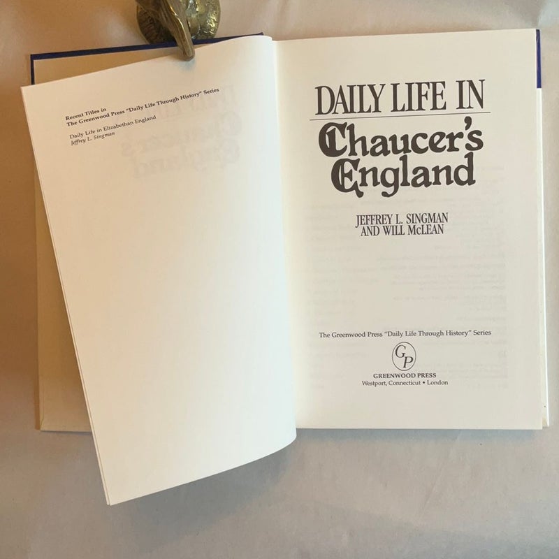 Daily Life in Chaucer's England