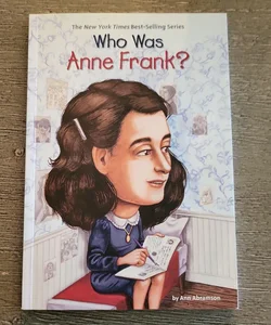 Who Was Anne Frank?