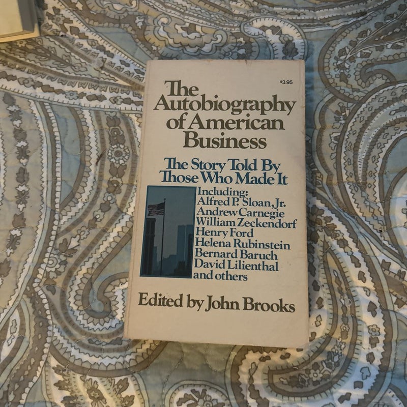 The Autobiography of American Business