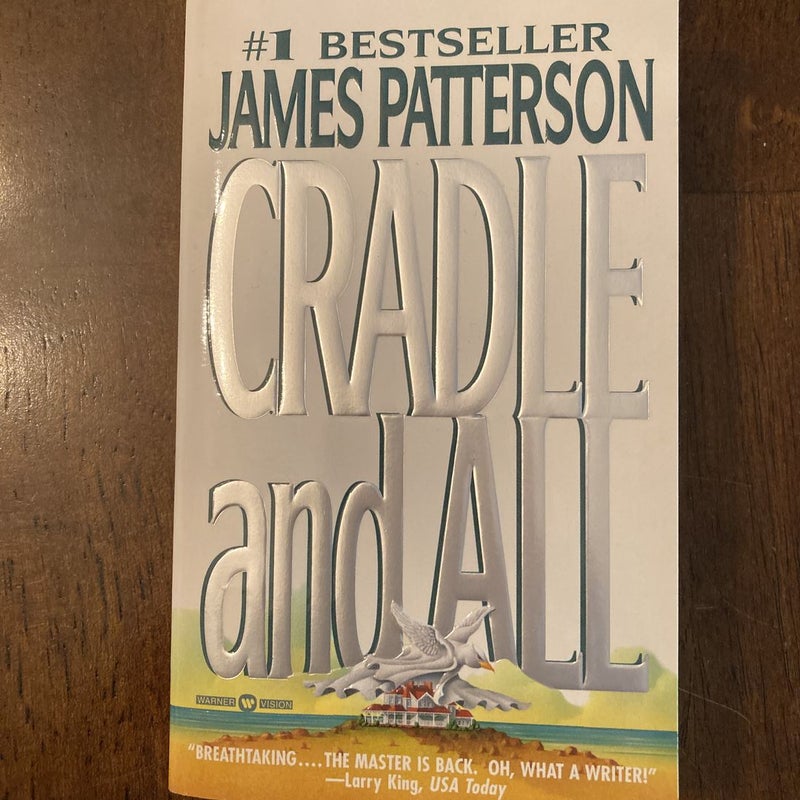 Cradle and All