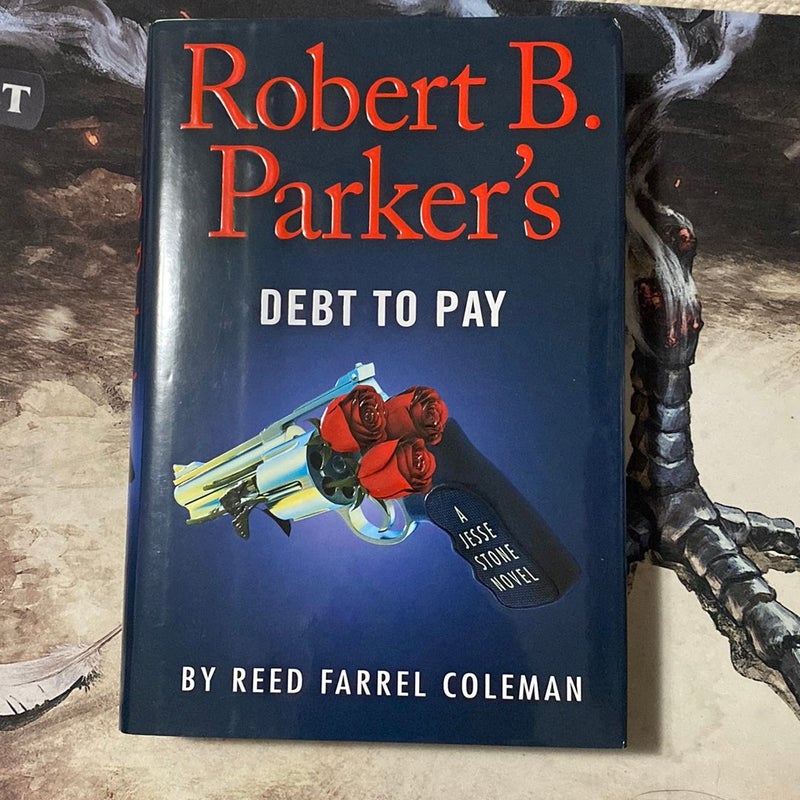 Robert B. Parker's Debt to Pay