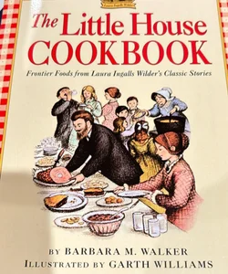 The Little House Cookbook