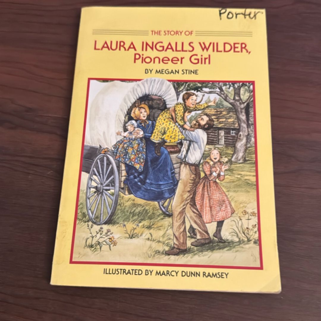 Story of Laura Ingalls Wilder