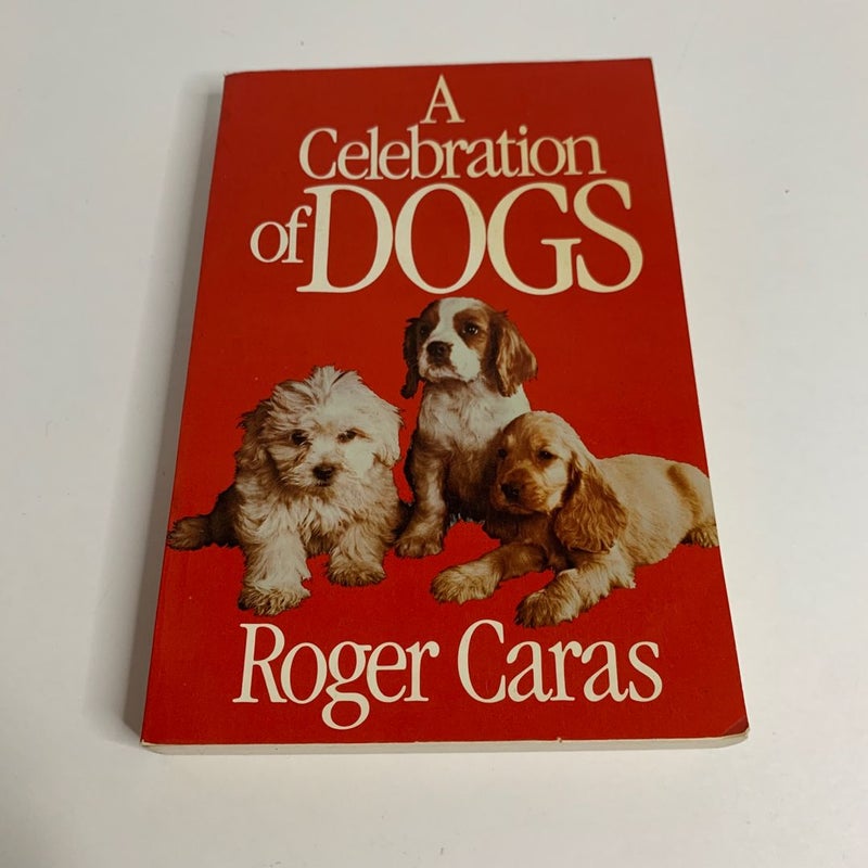 A Celebration of Dogs