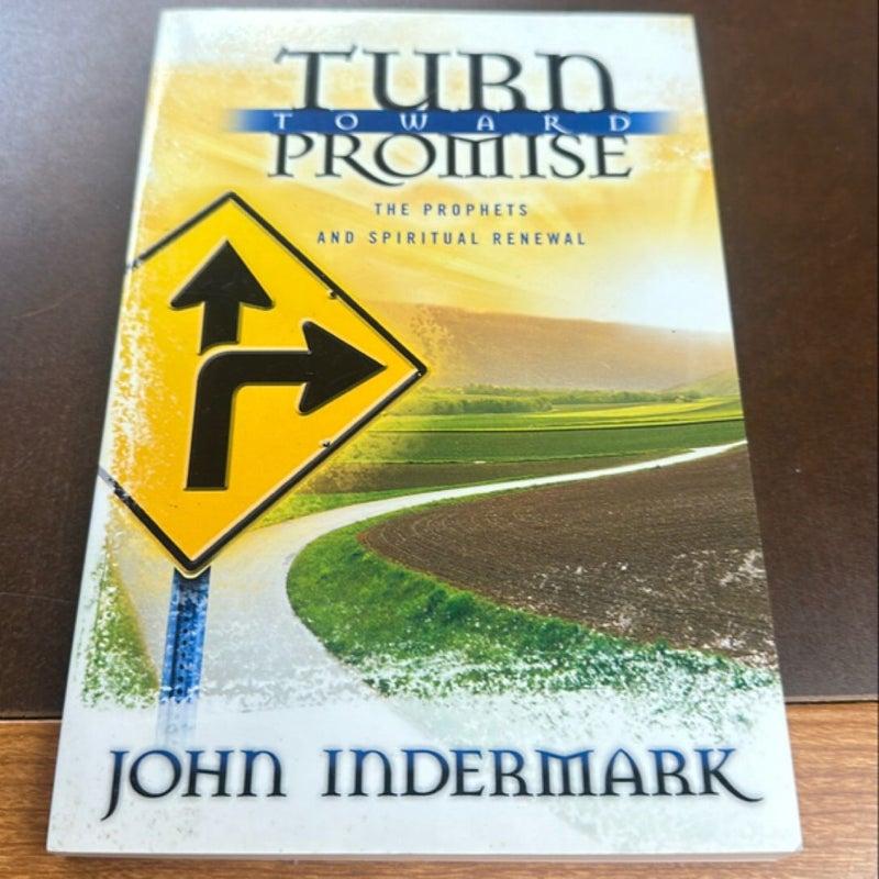 Turn Toward Promise