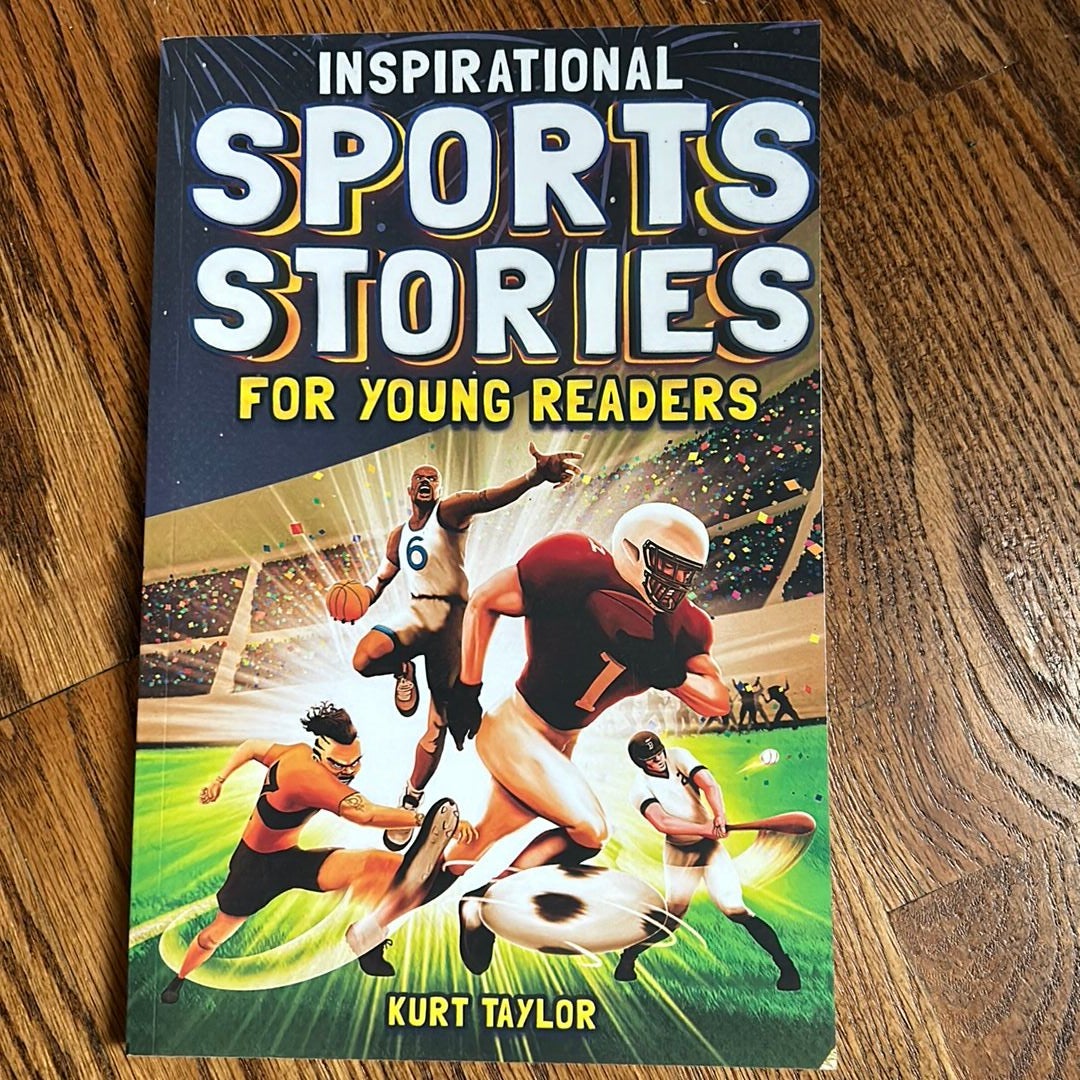 Inspirational Sports Stories for Young Readers