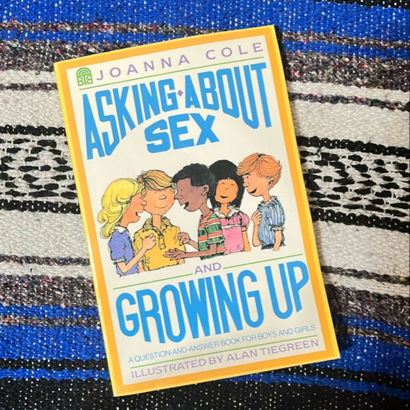 Asking about Sex and Growing Up